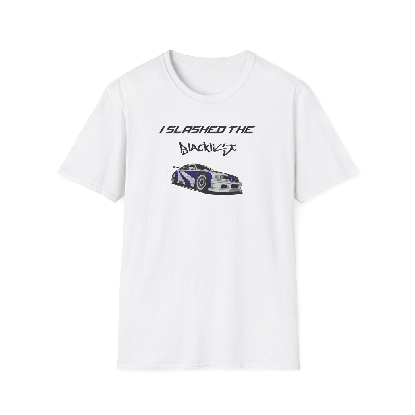 I Slashed The Blacklist T-Shirt